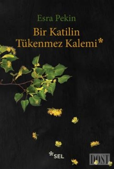 Bir Katilin Tükenmez Kalemi